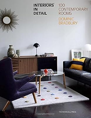 Interiors in Detail: 100 Contemporary Rooms
