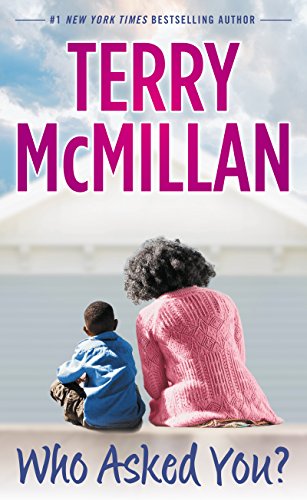 Who Asked You? by Terry McMillan