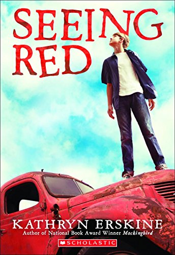 Seeing Red by Kathryn Erskine