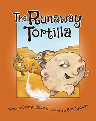 The Runaway Tortilla