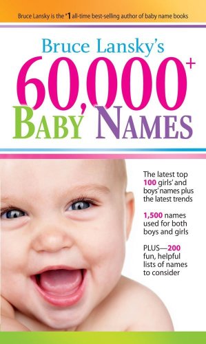 60,000+ Baby Names by Bruce Lansky