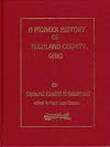 A Pioneer History of Richland County, Ohio