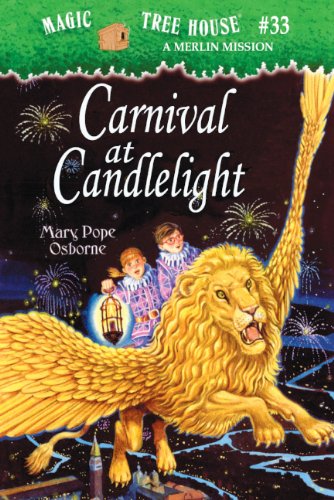 Carnival At Candlelight (Turtleback School & Library Binding Edition) (Magic Tree House)