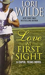 Love at First Sight: A Cupid, Texas Novel
