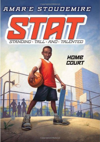 STAT: Standing Tall and Talented #1: Home Court - Library Edition by Amar'e Stoudemire