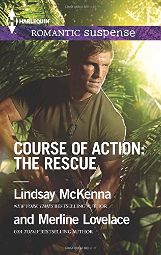 Course of Action: The Rescue: Jaguar Night\Amazon Gold by Lindsay McKenna