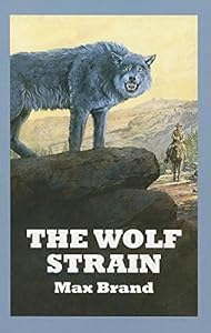The Wolf Strain