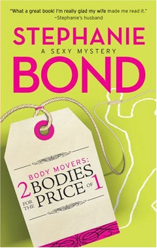 2 bodies for the price of 1 by Stephanie Bond