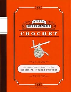 Stitch Encyclopedia: Crochet by Bunka Gakuen