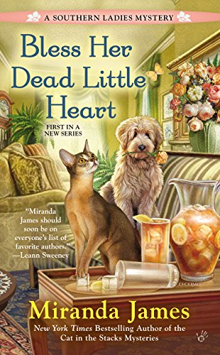 Bless Her Dead Little Heart (A Southern Ladies Mystery Book 1) by Miranda James