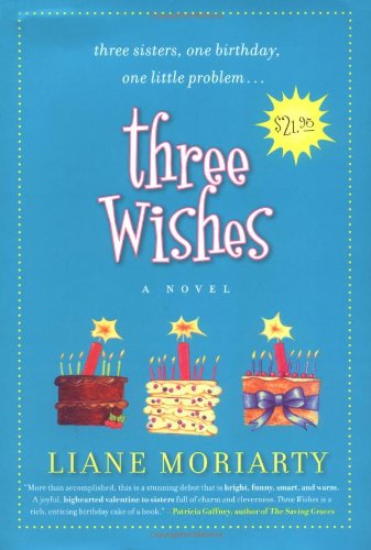 Three Wishes by Liane Moriarty