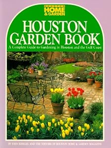 Houston Garden Book by John Kriegel