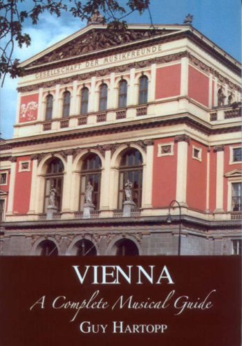 Vienna, A Musical Guide by Guy Hartopp