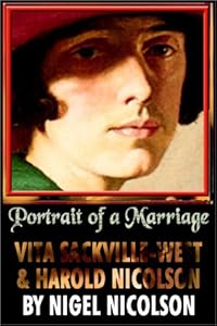 Portrait Of A Marriage by Nigel Nicolson