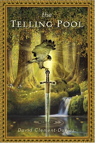 The Telling Pool by David Clement-Davies