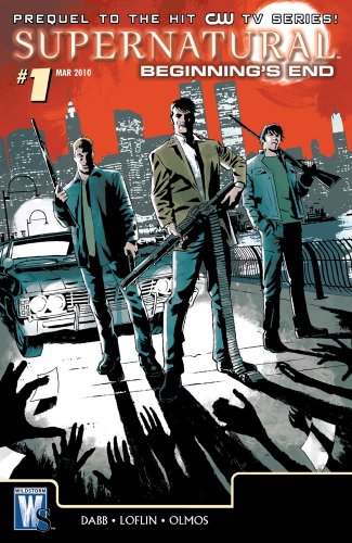 Supernatural Vol. 3: Beginning's End by Andrew Dabb