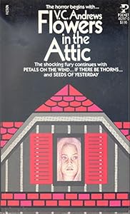 FLOWERS IN  THE ATTIC by Andrews