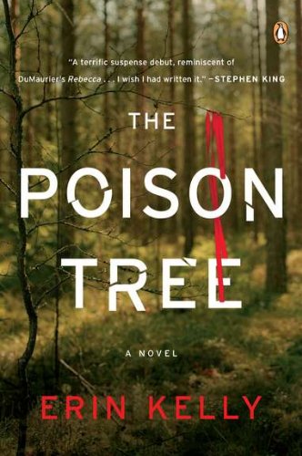 The Poison Tree: A Novel by Erin Kelly