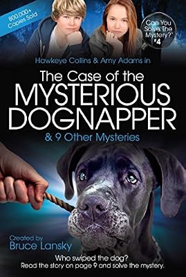 The Case of the Mysterious Dognapper: Can You Solve the Mystery #4