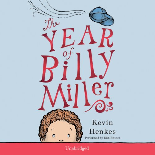 The Year of Billy Miller by Kevin Henkes