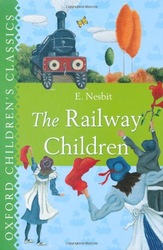 The Railway Children by Edith Nesbit