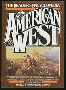 The Reader's encyclopedia of the American West by Howard R. Lamar