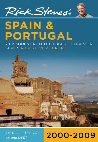 Rick Steves' Spain and Portugal DVD 2000-2009 by Rick Steves