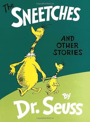 The Sneetches and Other Stories