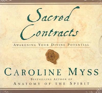 Sacred Contracts: Awakening Your Divine Potential