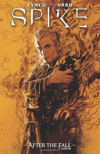 Spike: After the Fall TPB by Brian Lynch