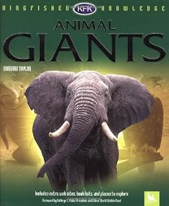 Animal Giants (Kingfisher Knowledge)