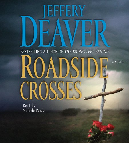 Roadside Crosses by Jeffery Deaver