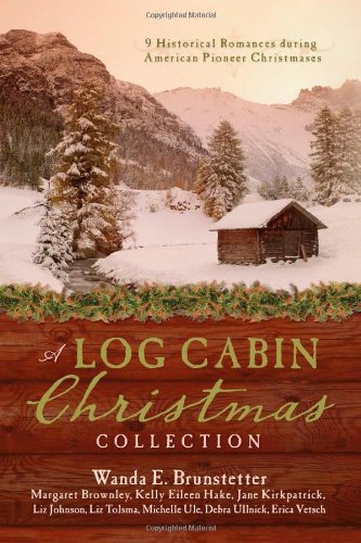 A LOG CABIN CHRISTMAS by Margaret Brownley