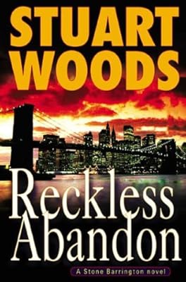 Reckless Abandon: A Stone Barrington Novel