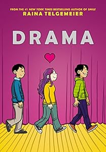 Drama by Raina Telgemeier