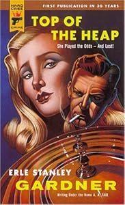 Top of the Heap (Hard Case Crime (Mass Market Paperback))