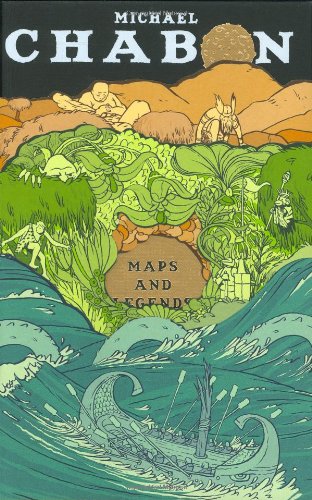 Maps and Legends by Michael Chabon