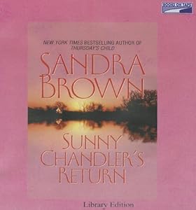 Sunny Chandler's Return