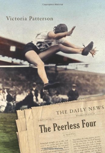 The Peerless Four: A Novel by Victoria Patterson