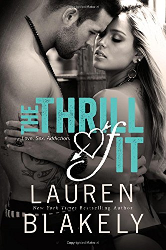 The Thrill of It by Lauren Blakely