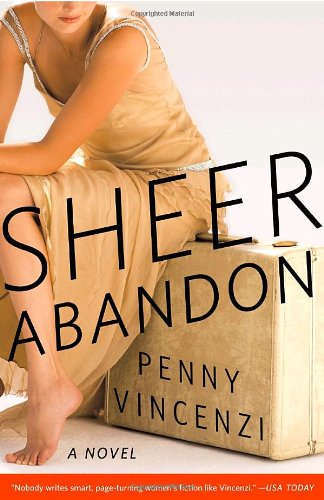 Sheer Abandon: A Novel by Penny Vincenzi