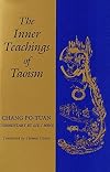 The Inner Teachings of Taoism by Chang Po-tuan (2001-03-15)