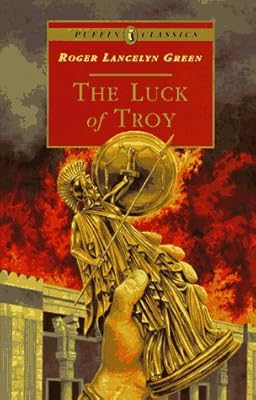 The Luck of Troy (Puffin Classics)
