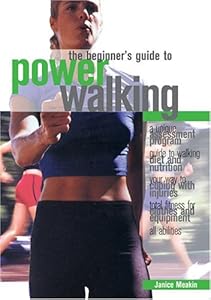 Beginner's Guide to Power Walking by Les Snowden