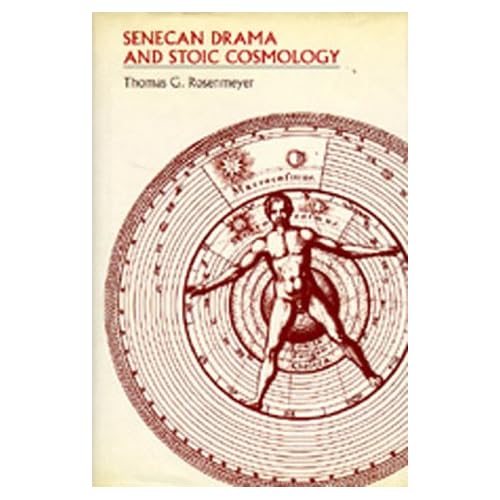 Senecan Drama and Stoic Cosmology