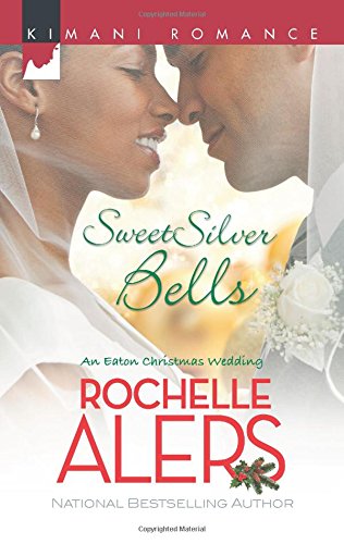 Sweet Silver Bells by Rochelle Alers