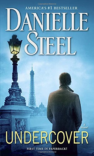 Undercover: A Novel by Danielle Steel