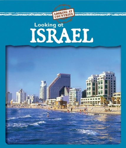 Looking at Israel (Looking at Countries) by Kathleen Pohl