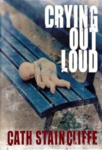 Crying Out Loud (Sal Kilkenny Mysteries)