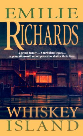 Whiskey Island by Emilie Richards